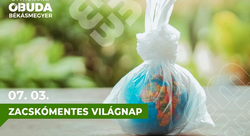 Zacskómentes világnap – július 3.