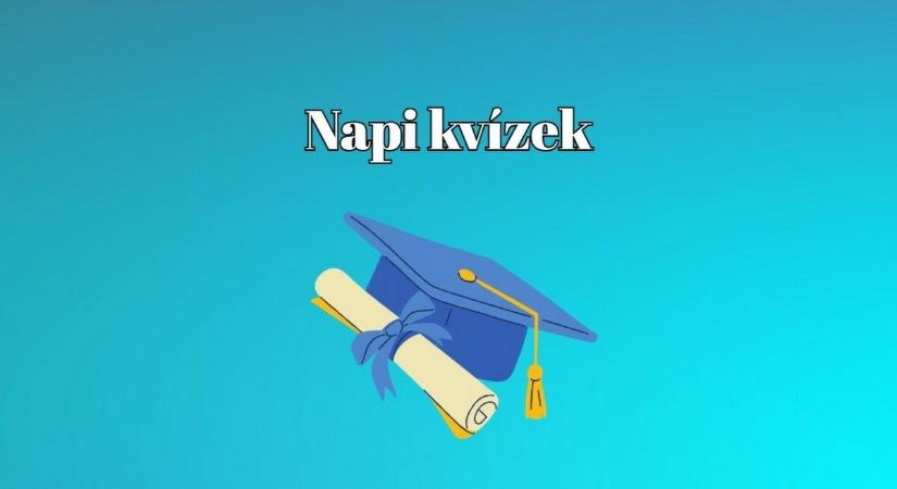 Agykarbantartó kvíz - A legtöbben 5 jó válasznál többet nem adnak ezekre a kvízkérdésekre