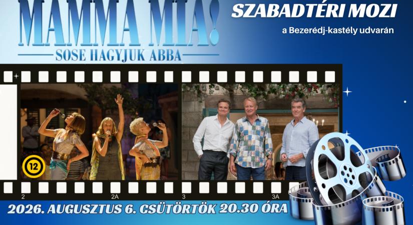 Szabadtéri mozi – MAMMA MIA! – SOSE HAGYJUK ABBA