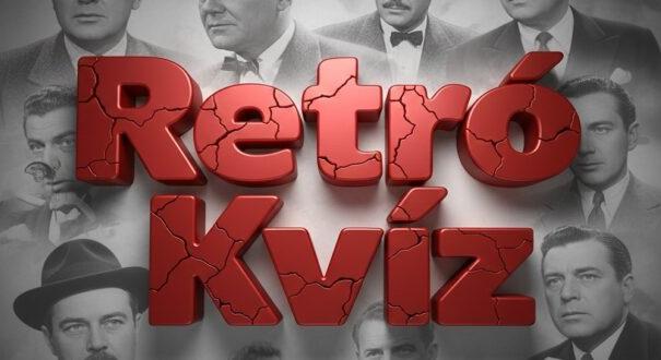 Retro kvíz – Retró kérdések. Nehéz, de érdekes! (724)