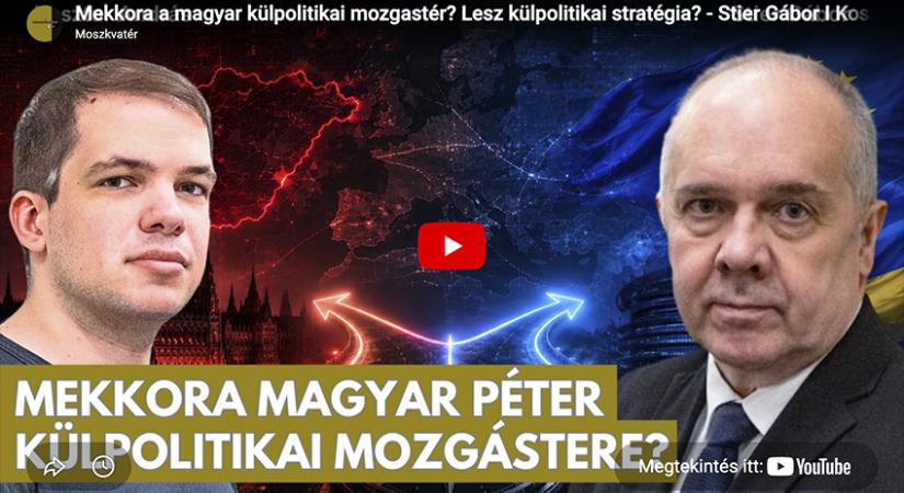 Mekkora Magyar Péter külpolitikai mozgástere?