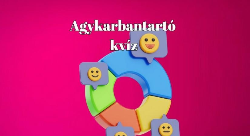 Új agykarbantartó kvíz érkezett! - A legjobb kvízjátékosok legalább 6 kérdésre helyes választ adnak