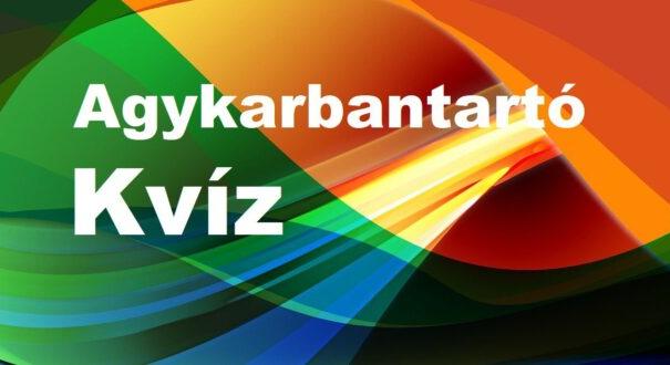 Agykarbantartó kvíz: A legjobbak ebben a 8 jó választ adnak, na és Te? (734)