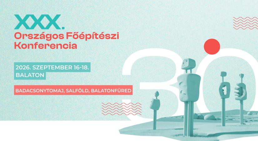 XXX. Országos Főépítészi Konferencia