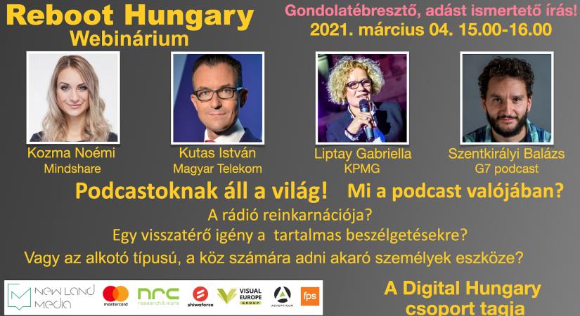 Podcastoknak áll a világ! A Reboot Hungary március 4-i adásának gondolatébresztő írása.
