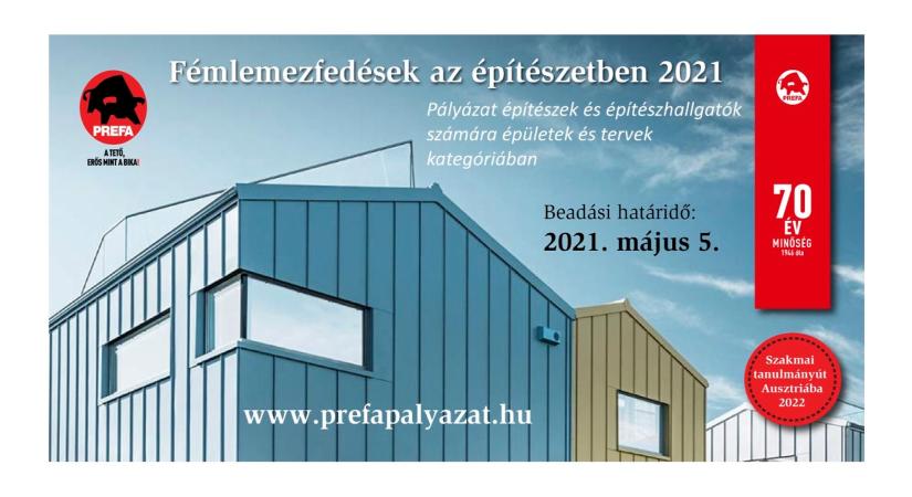 Fémlemezfedések az építészetben 2021. pályázati felhívás