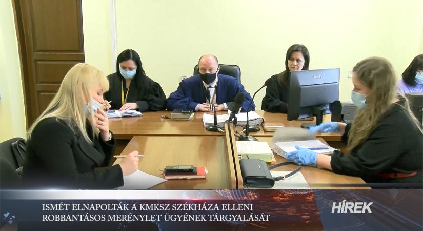 Ismét elnapolták a KMKSZ székháza elleni robbantásos merénylet ügyének tárgyalását (videó)