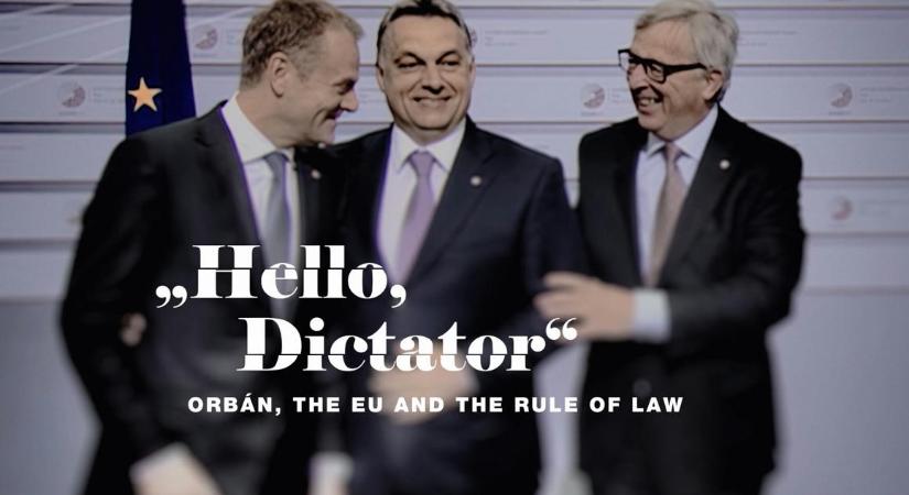 Hello, Dictator! – a film, ami elmagyarázza Nyugat-Európának, hogyan veri szét a demokráciát Orbán