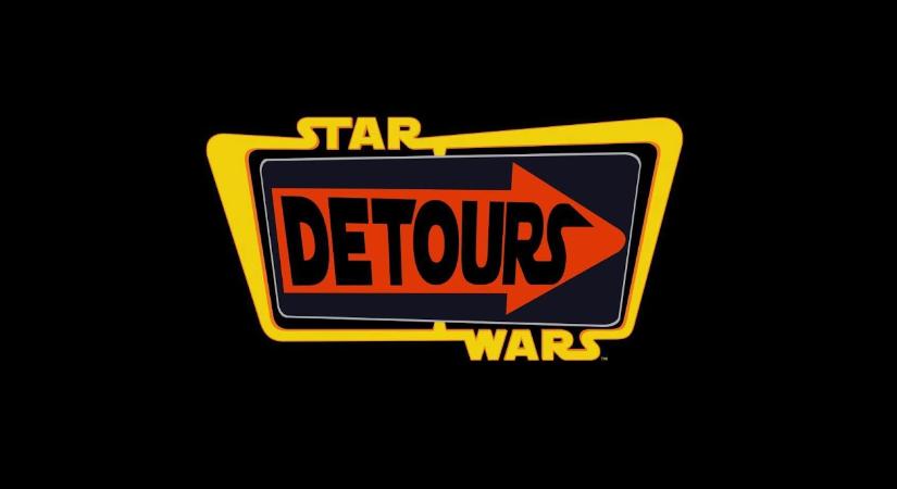 [Pletyka] Nyilvánosságra hozzák a Star Wars Detours epizódjait