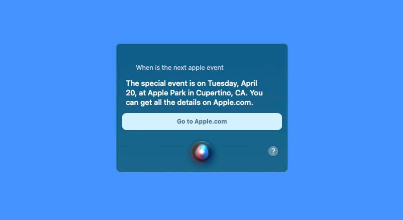 Siri kikotyogta, hogy mikor lesz a következő Apple bemutató