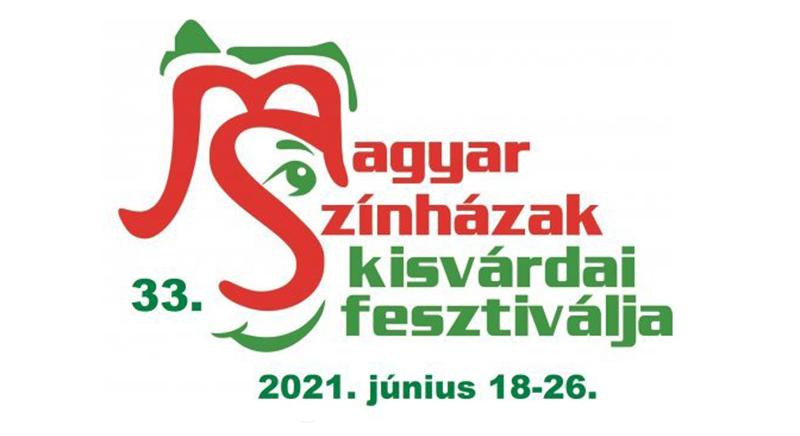 33. Magyar Színházak Kisvárdai Fesztiválja