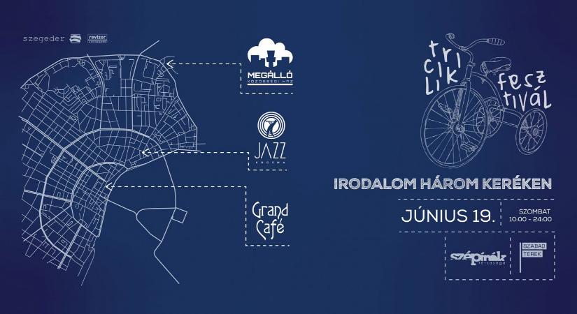 Tricikli Fesztivál: kerékpáros irodalmi fesztivált rendeznek Szegeden