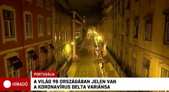 Ismét elnéptelenedtek Lisszabon utcái, Németországban is a delta variáns miatt aggódnak