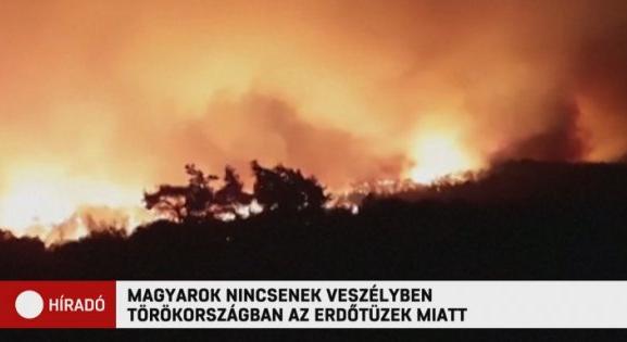 Magyar turistákat is érinthetnek a Törökországban tomboló tüzek