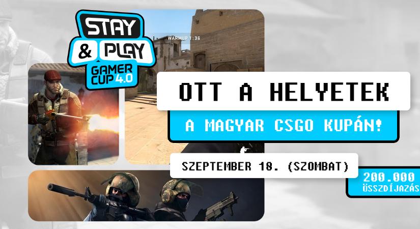 Küzdjetek meg a fődíjért! – Szombaton jön a Stay & Play Gamer Cup 4.0 CS:GO versenye