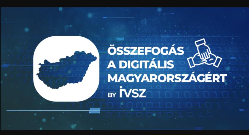Összefogást sürget az IVSZ a digitális Magyarországért
