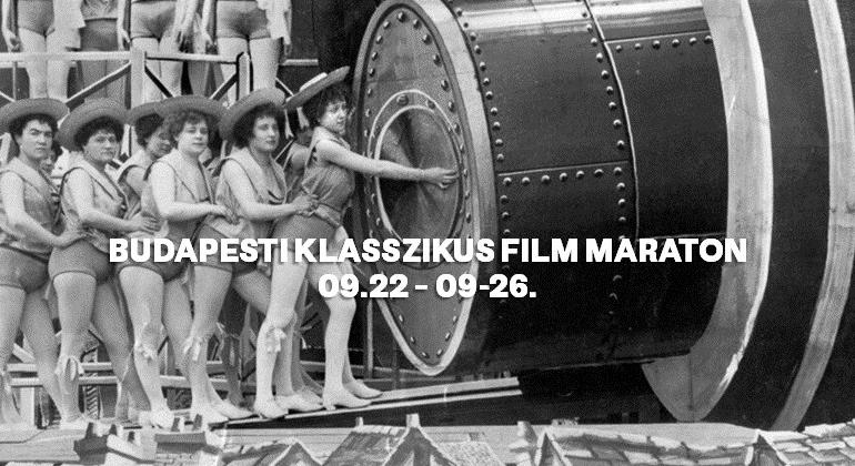 Budapesti Klasszikus Film Maraton – egy nemzetközi filmfesztivál