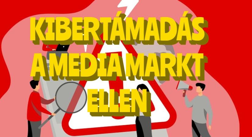 Támadás alatt a Media Markt!