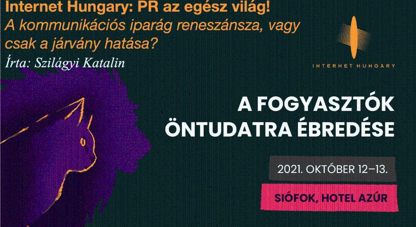 Internet Hungary – PR az egész világ?! A Public Relation reneszánsza, vagy csak a járvány hatása?