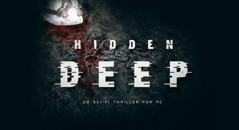 Mozgásban a ma megjelenő Hidden Deep című sci-fi thriller játék