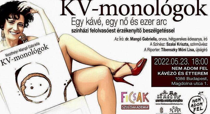 KV-monológok – Egy kávé, egy nő és ezer arc – Programajánló