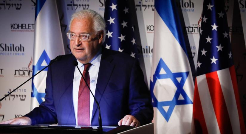 David Friedman: Izraelnek fel kell nőnie és döntenie kell a keleti határáról