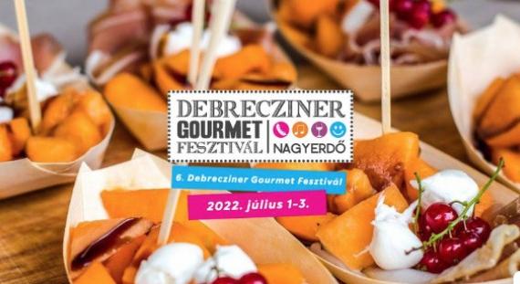 A Debrecziner Gourmet Fesztivál már 6. alkalommal várja látogatóit