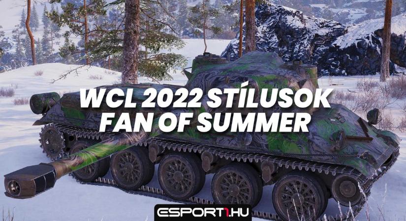 A WCL 2022 stílusai: Fan of Summer bemutató