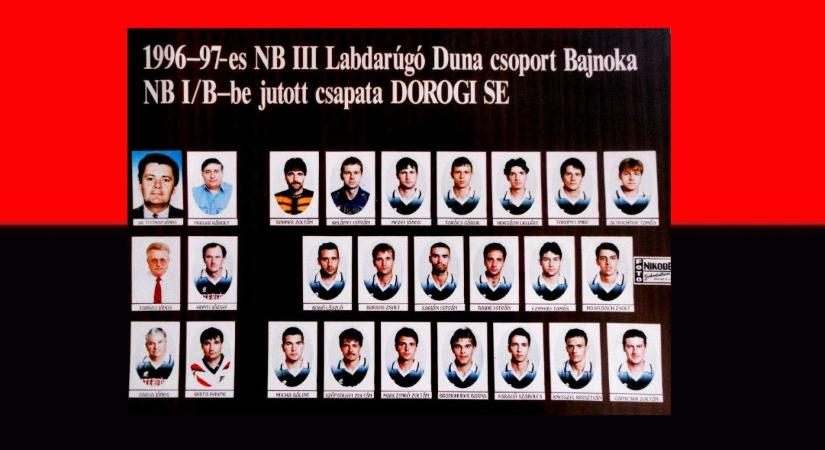 25 éve történt – Bajnoki cím, majd sikeres osztályozóval feljutott a Dorog az NB I/B-be