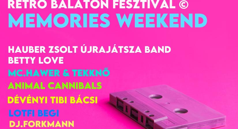 Retro Balaton Fesztivál ★ MEMORIES WEEKEND ★