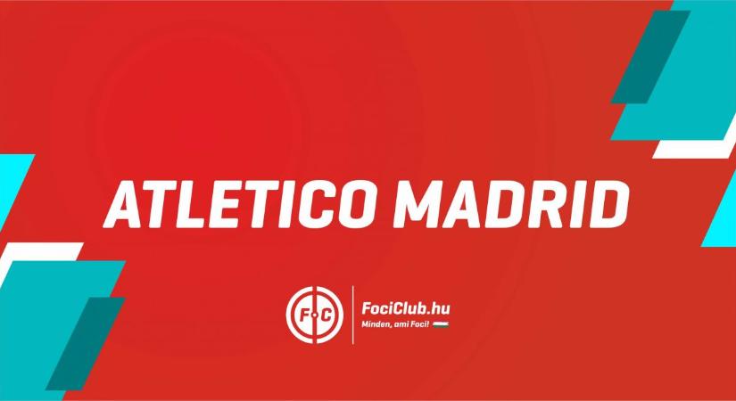 Atlético Madrid: hazatér a rutinos játékos! – képpel