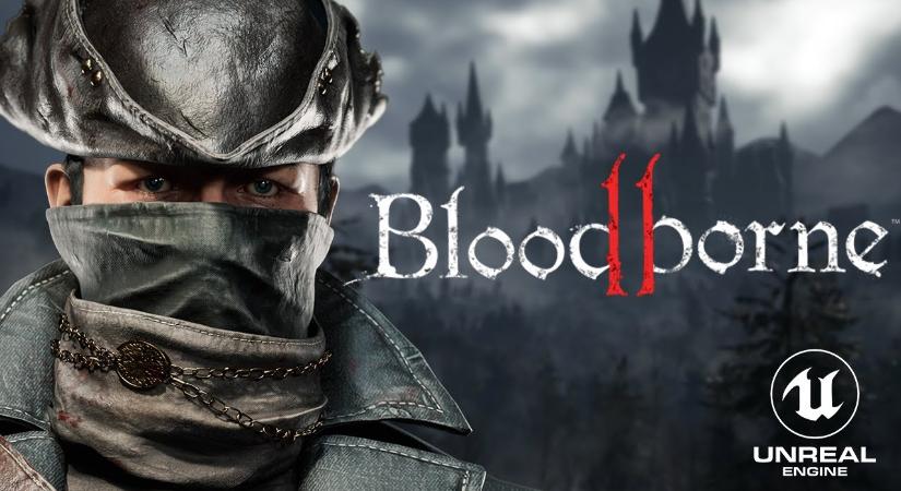 Így nézne ki Unreal Engine 5 grafikus motorral egy esetleges Bloodborne 2