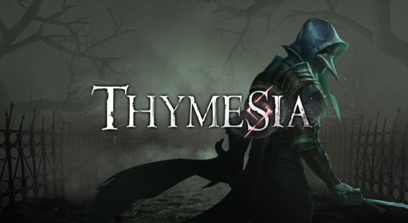 Thymesia – játékteszt