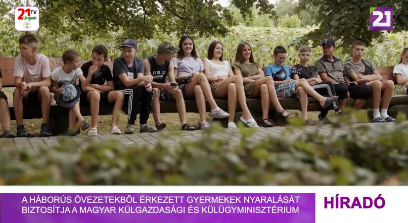 A háborús övezetekből érkezett gyermekek nyaralását biztosítja a magyar Külgazdasági és Külügyminisztérium (videó)