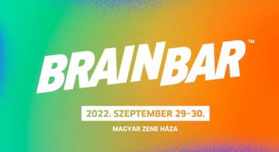 Brain Bar jövőfesztivál - 2022. szeptember 29-30.