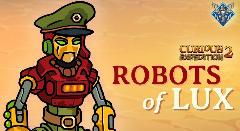 Curious Expedition 2 – Robots of Lux DLC