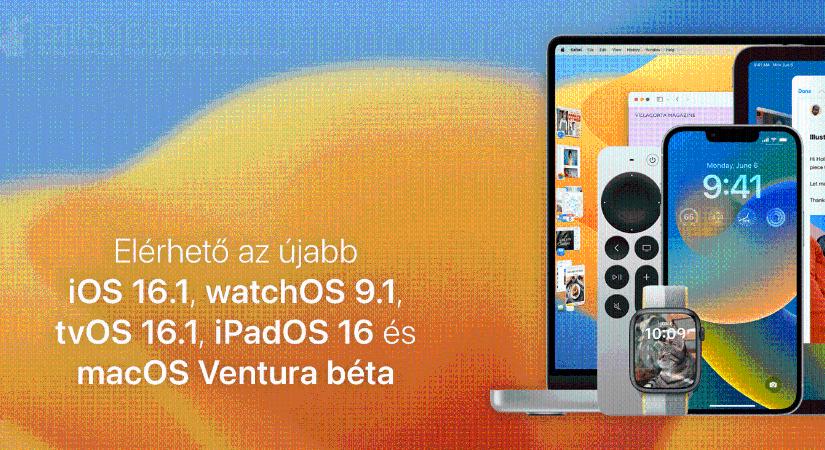 Elérhető az újabb iOS 16.1, watchOS 9.1, tvOS 16.1, iPadOS 16 és macOS Ventura béta