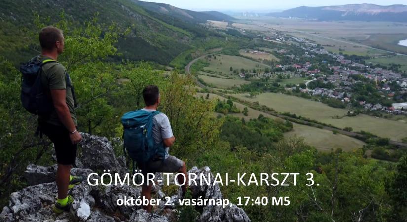 Hazajáró: A Gömör-Tornai-karszt 3. – Tornagörgőtől a makranci búcsúig
