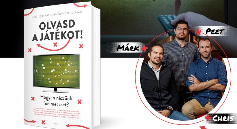 Hogyan nézzünk focimeccset? – a modern futballt közérthetően elemző könyv jelent meg magyar szerzők tollából