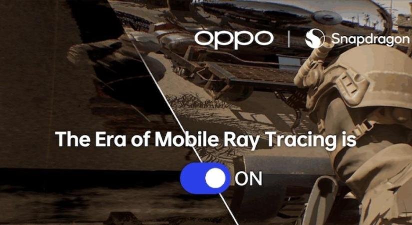 Az Oppo és a Qualcomm megmutatták, hogyan változnak a mobilos játékok