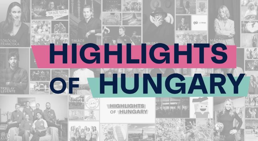 Az elismerés szenvedély – 10 éves jubileumát ünnepli a Highlights of Hungary