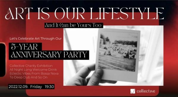 ART IS OUR LIFESTYLE // 5 Year Anniversary Party // Collective Charity Exhibition
