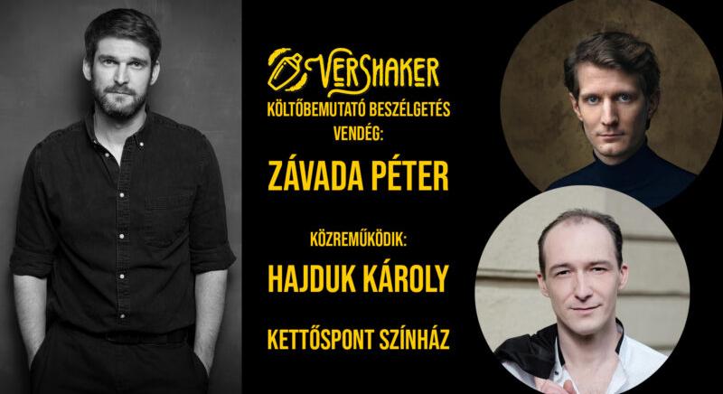 Závada Péter és Hajduk Károly a VerShakeren!