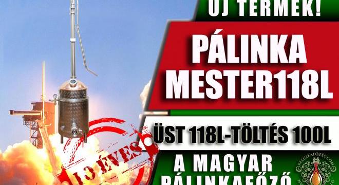 Új termék! Pálinka Mester 118L-es egylépcsős pálinkafőző