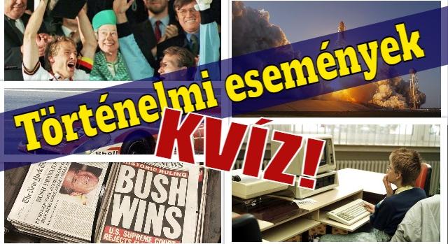 Történelem kvíz: Tudod melyik évben történtek az alábbi események?