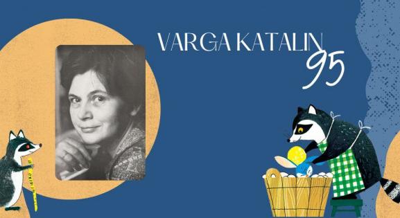 Aki mesés kalanddá tette a nyelvtant - 95 éve született Varga Katalin
