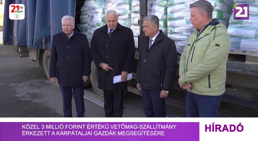 Közel 3 millió forint értékű vetőmag-szállítmány érkezett a kárpátaljai gazdák megsegítésére (videó)