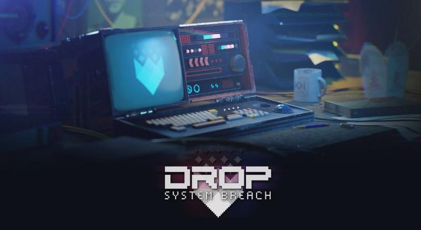 Megjelent a DROP: System Breach