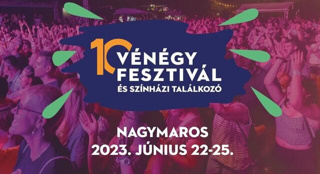 Június 22-én kezdődik a 10. VéNégy Fesztivál és Színházi Találkozó Nagymaroson