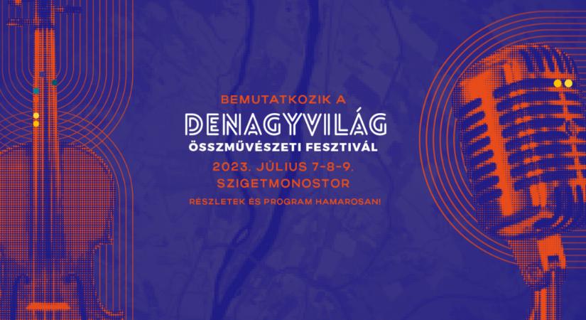 Kicsi a sziget, DENAGYVILÁG – Szigetmonostoron összművészeti fesztivál indul közösségi összefogásból